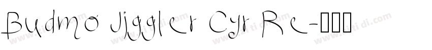 Budmo Jiggler Cyr Re字体转换